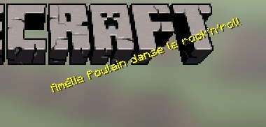 L'écran titre de Minecraft avec une phrase random