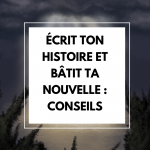 Écrit ton histoire et bâtit ta nouvelle avec NaNoWriMo